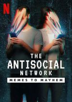 Watch The Antisocial Network: Memes to Mayhem Vodly