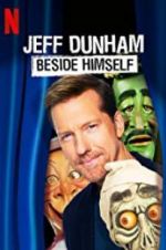 Watch Jeff Dunham: Beside Himself Vodly