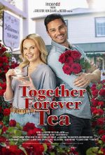 Watch Together Forever Tea Vodly