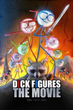 Watch Dick Figures: The Movie Online Vodly