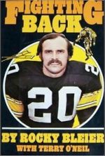Watch Fighting Back: The Story of Rocky Bleier Online Vodly
