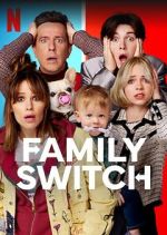 Watch Family Switch Vodly