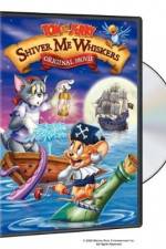 Watch Tom and Jerry in Shiver Me Whiskers Online Vodly