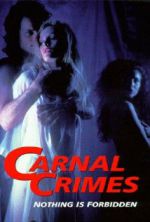 Watch Carnal Crimes Online Vodly