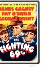 Watch The Fighting 69th Vodly