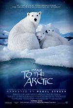 Watch To the Arctic 3D (Short 2012) Vodly