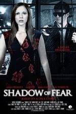 Watch Shadow of Fear Vodly