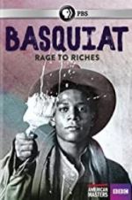 Watch Basquiat: Rage to Riches Vodly