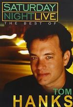 Watch Saturday Night Live: The Best of Tom Hanks (TV Special 2004) Vodly