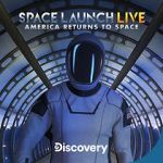 Watch Space Launch Live: America Returns to Space Vodly