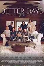 Watch Better Days Vodly
