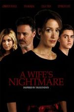 Watch A Wife's Nightmare Online Vodly