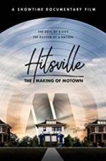 Watch Hitsville: The Making of Motown Vodly