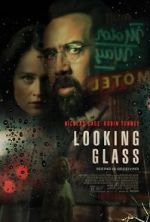 Watch Looking Glass Online Vodly
