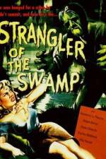 Watch Strangler of the Swamp Vodly