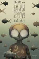 Watch The Head Vanishes (Short 2016) Vodly