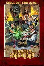 Watch I Survived a Zombie Holocaust Vodly