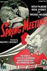 Watch Spring Meeting Vodly