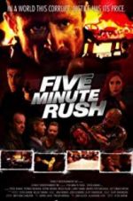 Watch Five Minute Rush Vodly