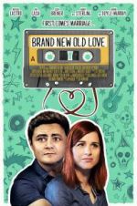 Watch Brand New Old Love Vodly