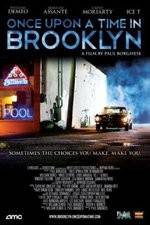 Watch Once Upon a Time in Brooklyn Online Vodly