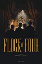 Watch Flock of Four Vodly