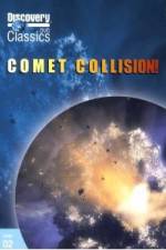 Watch Discovery Channel-Comet Collision Vodly