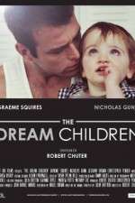 Watch The Dream Children Vodly