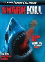 Watch Shark Kill Online Vodly