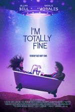 Watch I\'m Totally Fine Vodly