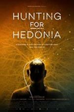 Watch Hunting for Hedonia Vodly