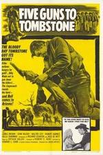 Watch Five Guns to Tombstone Vodly