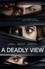Watch A Deadly View Vodly