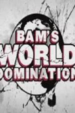 Watch Bam's World Domination Vodly