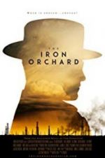 Watch The Iron Orchard Vodly