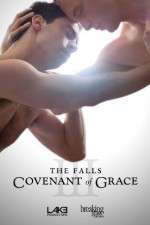 Watch The Falls: Covenant of Grace Vodly