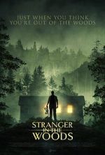 Watch Stranger in the Woods Online Vodly