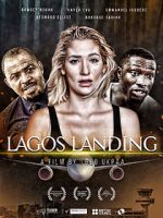 Watch Lagos Landing Online Vodly