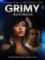 Watch Grimy Business Online Vodly