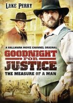 Watch Goodnight for Justice: The Measure of a Man Online Vodly
