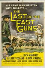 Watch The Last of the Fast Guns Online Vodly