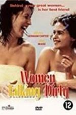 Watch Women Talking Dirty Vodly