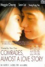 Watch Comrades: Almost a Love Story Vodly