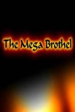 Watch The Mega Brothel Vodly