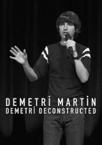 Watch Demetri Martin: Demetri Deconstructed Vodly