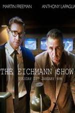 Watch The Eichmann Show Vodly