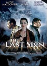 Watch The Last Sign Online Vodly