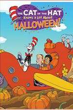 Watch The Cat in the Hat Knows a Lot About Halloween Vodly