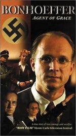 Watch Bonhoeffer: Agent of Grace Online Vodly