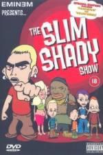 Watch The Slim Shady Show Vodly